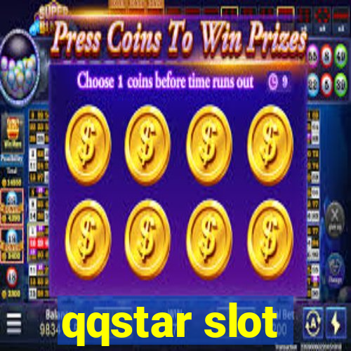 qqstar slot