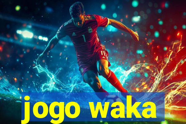 jogo waka