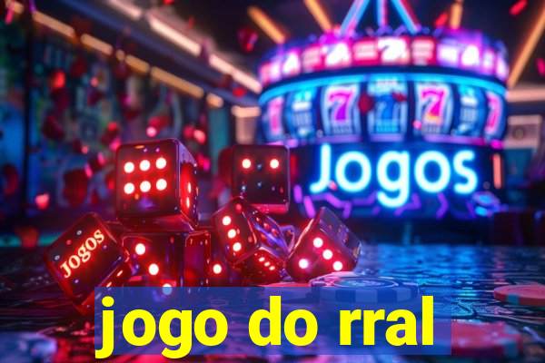 jogo do rral