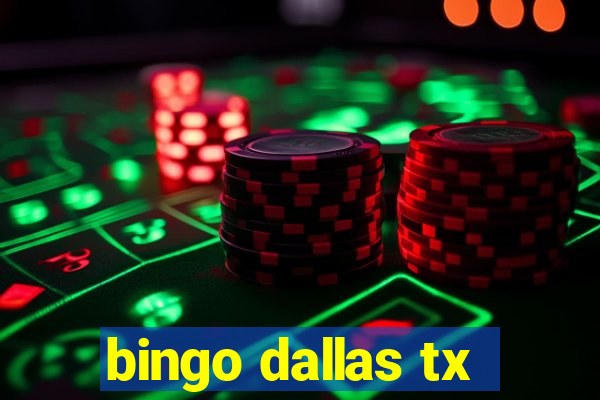 bingo dallas tx