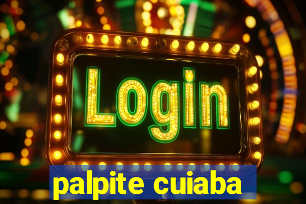 palpite cuiaba