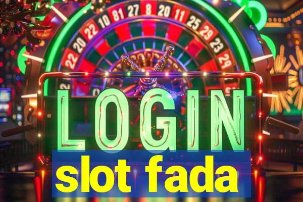 slot fada