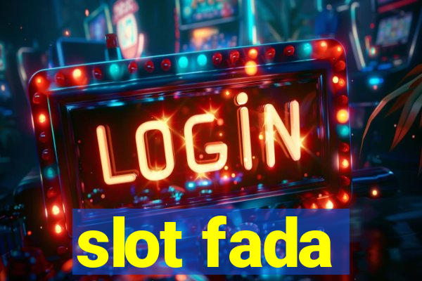 slot fada