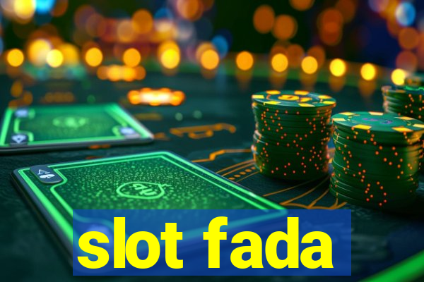 slot fada