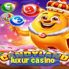 luxur casino