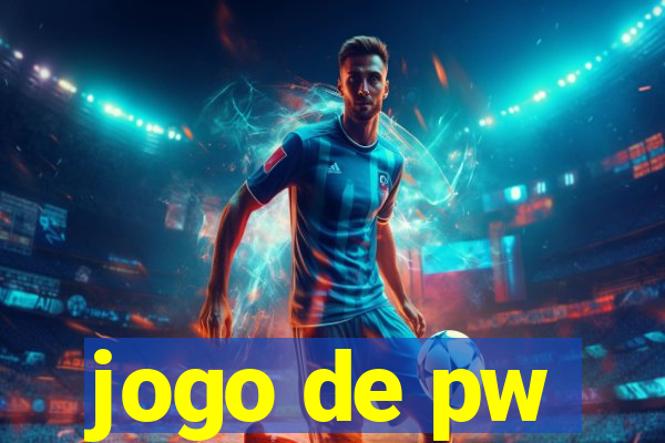 jogo de pw