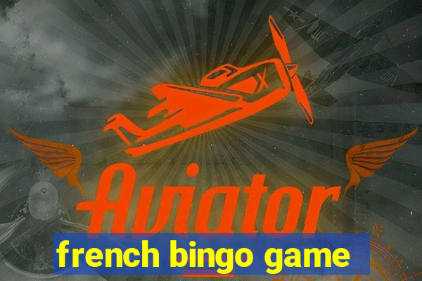 french bingo game