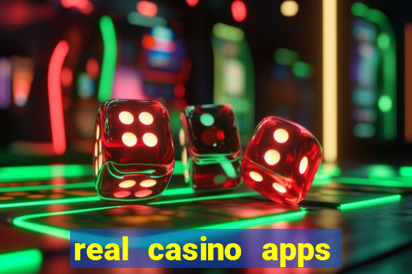 real casino apps real money