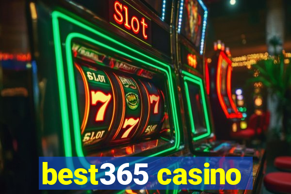 best365 casino