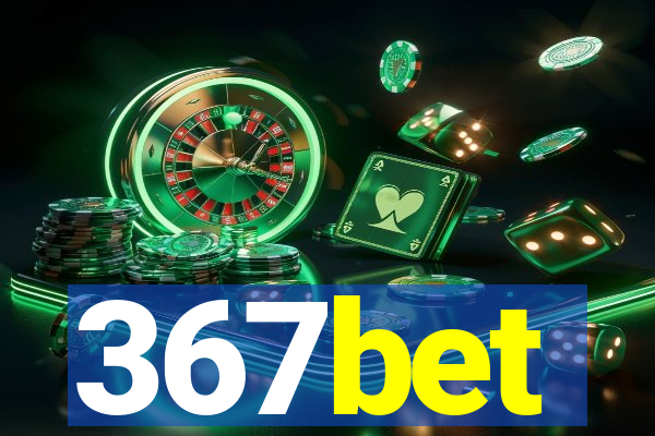 367bet