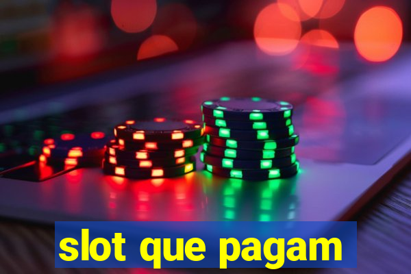 slot que pagam