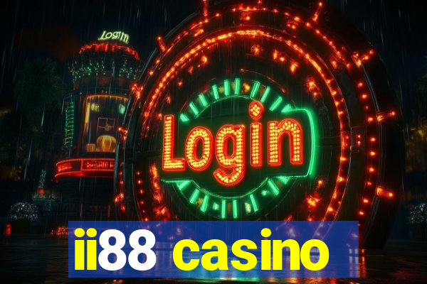 ii88 casino