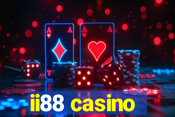 ii88 casino