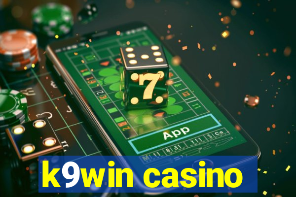 k9win casino