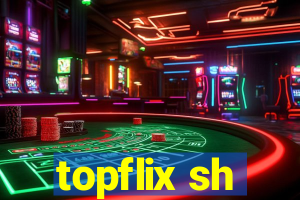 topflix sh