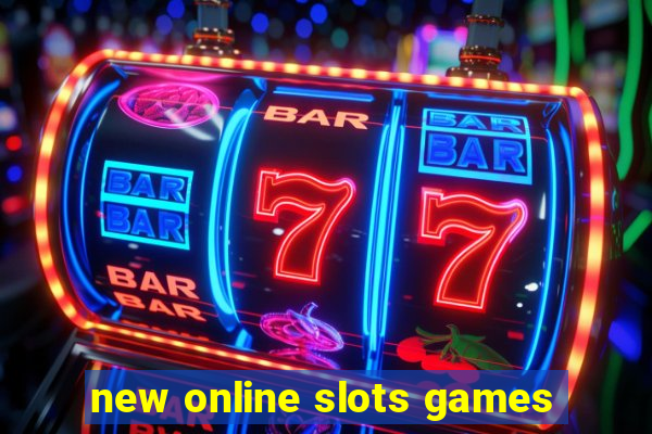 new online slots games