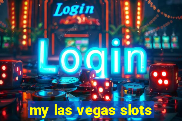 my las vegas slots