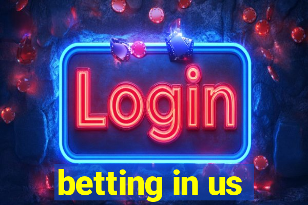 betting in us