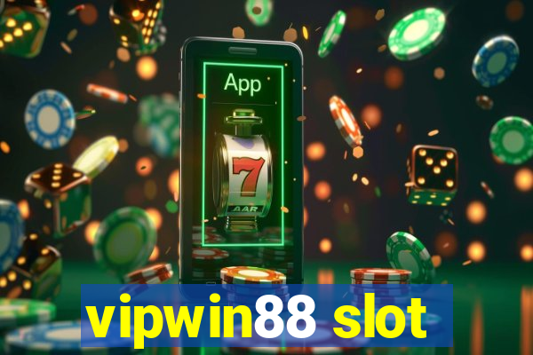 vipwin88 slot