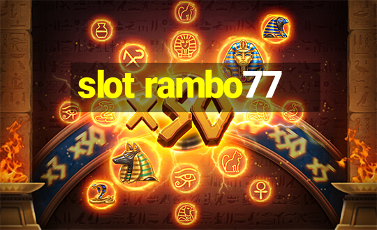 slot rambo77