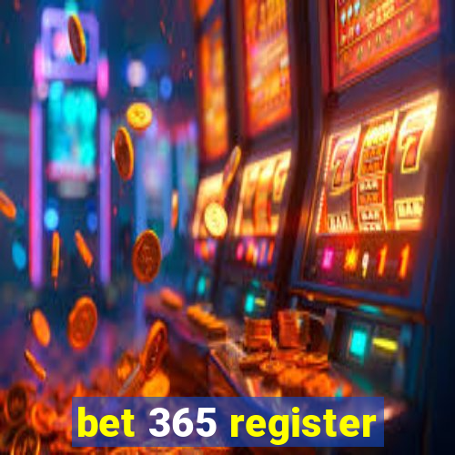 bet 365 register