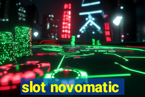 slot novomatic