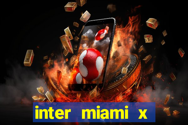 inter miami x atlanta united palpite