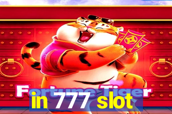 in 777 slot