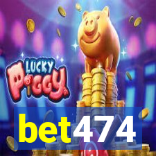 bet474