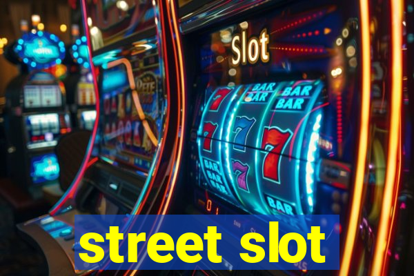 street slot