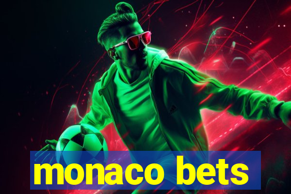 monaco bets