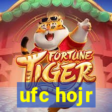 ufc hojr