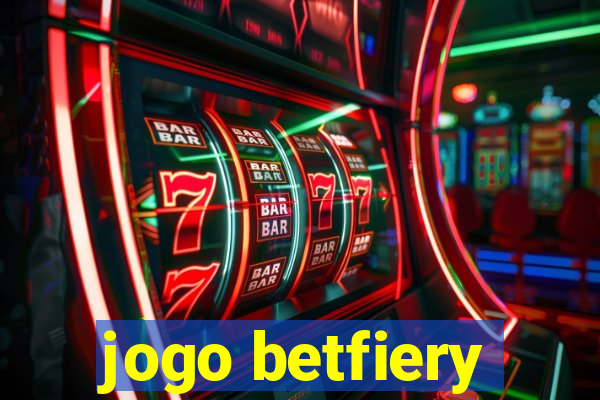 jogo betfiery