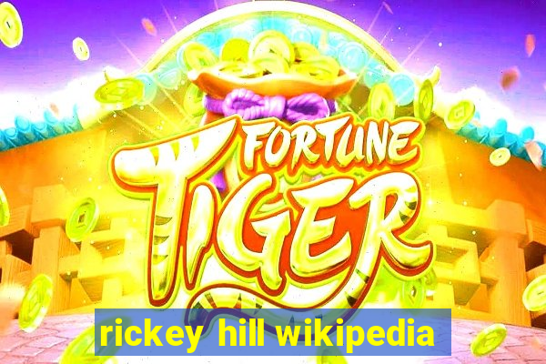 rickey hill wikipedia