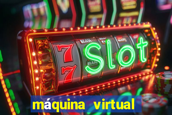 máquina virtual para jogos