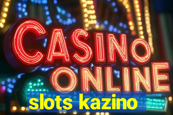 slots kazino