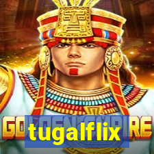 tugalflix