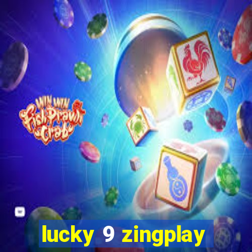 lucky 9 zingplay