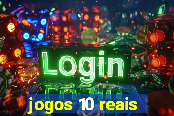 jogos 10 reais