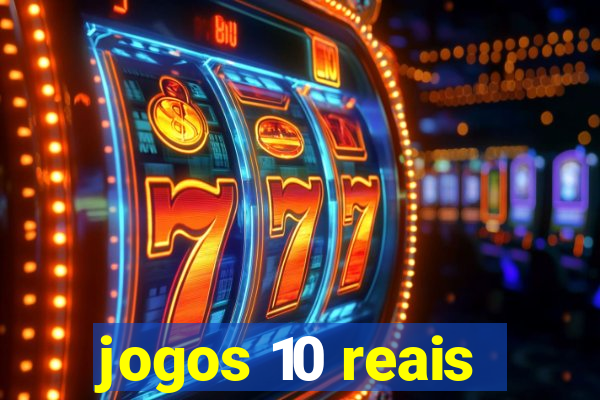 jogos 10 reais