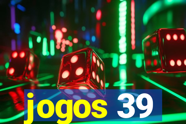 jogos 39