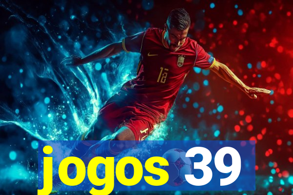 jogos 39