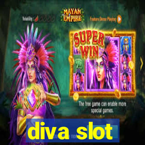 diva slot