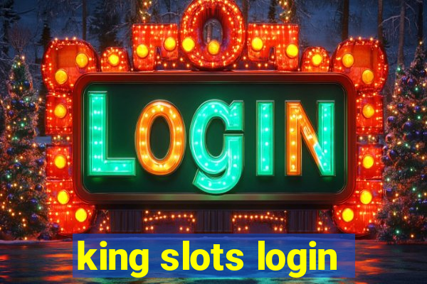 king slots login