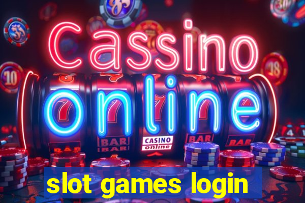 slot games login