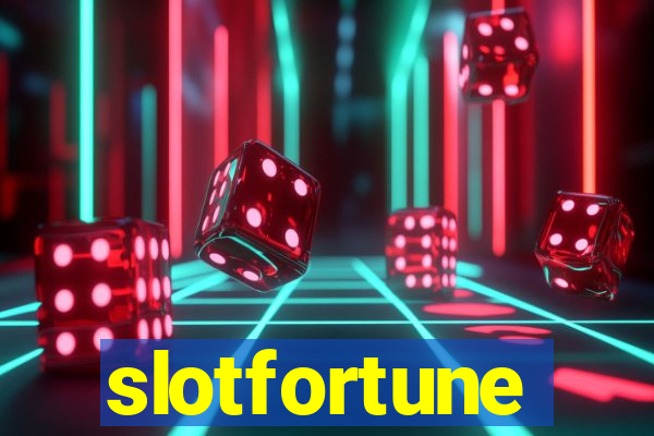 slotfortune