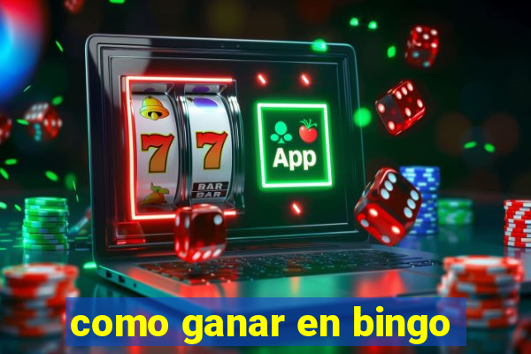 como ganar en bingo