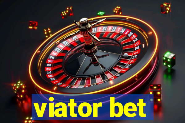 viator bet