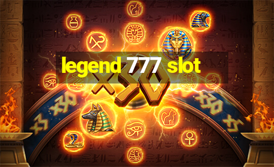 legend 777 slot