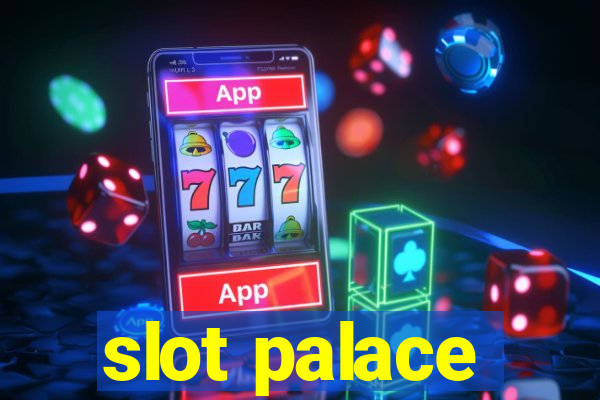 slot palace